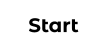 Start